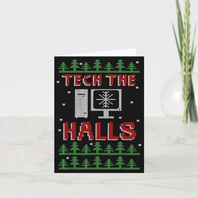 Carte Tech The Halls Ugly Computer Geek Festive Christma (Devant)