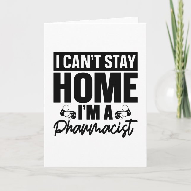 Carte Technicien en pharmacie Je ne peux pas rester à la (Devant)
