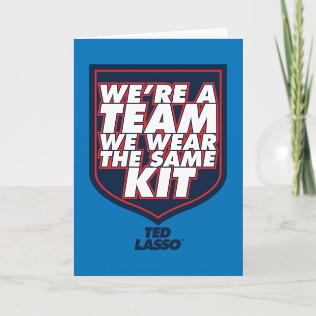 Carte Ted Lasso | Nous sommes une équipe de typographie  (Devant)