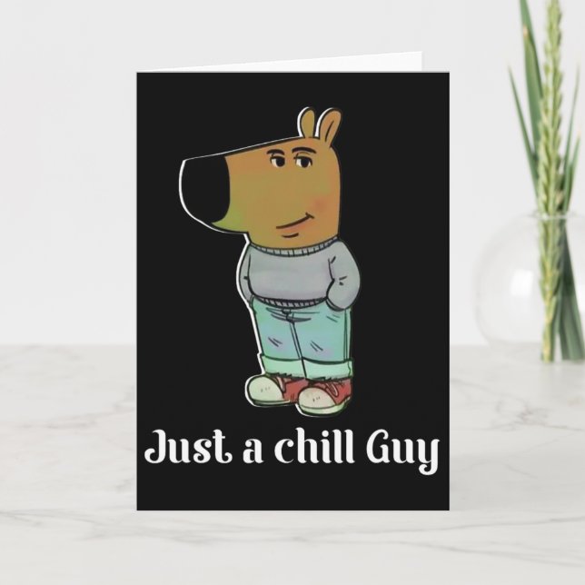 Carte Tee-shirt Chien Mec Chill Drôle Mec Chill Mème  (Devant)