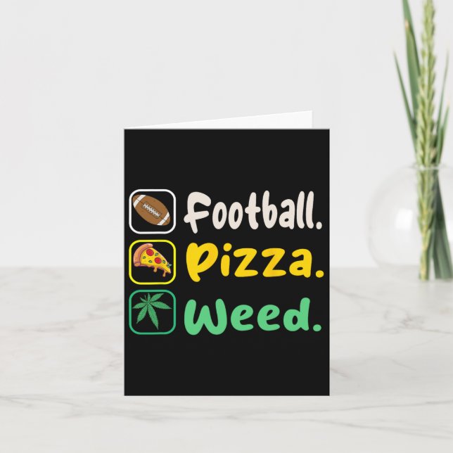 Carte Tee-shirt drôle Football Pizza Weed Pour Amoureux  (Devant)