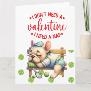 Carte TENNIS Je n'ai pas besoin de la Saint-Valentin 