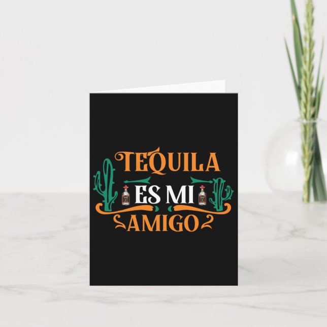 Carte Tequila drôle Es Mi Amigo Tequila Est Mon Ami Mex (Devant)