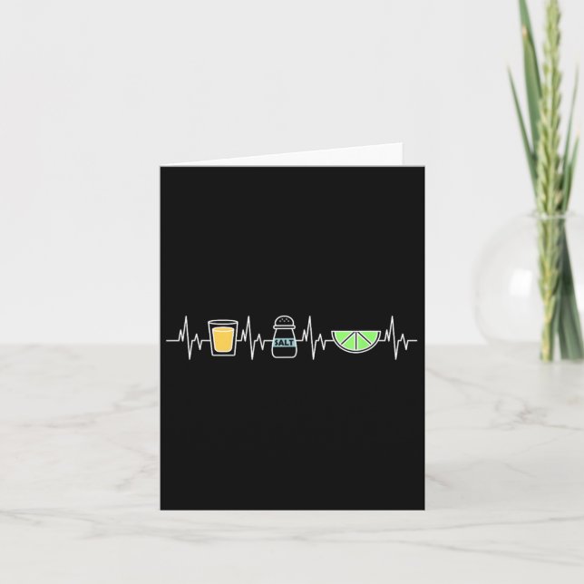 Carte Tequila Lime Salt Heartbeat Funny Cinco De Mayo Wi (Devant)