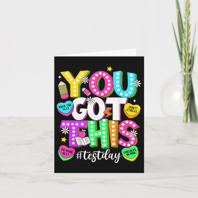 Carte Test Day Rock The Test Teacher Test Day You got (Devant)