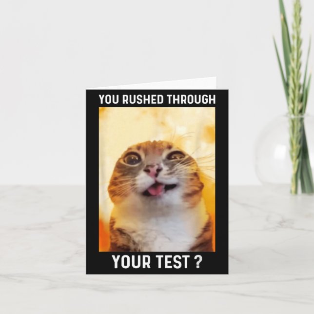 Carte Test Réalisé en Trombe Drôle de Jour d'Examen Chat (Devant)