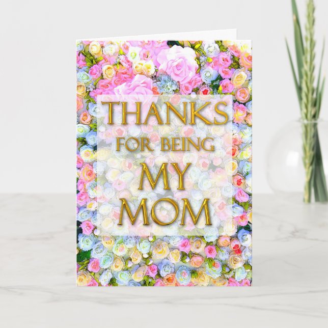 Carte Thanks for being my Mom card (Devant)