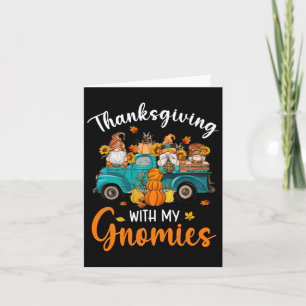 Carte Thanksgiving Avec Mes Gnomies Gnomes Amis Heureux