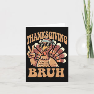 Carte Thanksgiving Bruh Funny Turkey Fall Boys