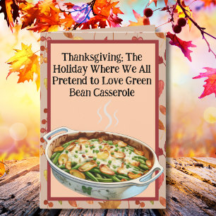 Carte Thanksgiving Green Bean Casserole Humour