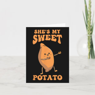 Carte Thanksgiving Matching Couple She's My Sweet Potato