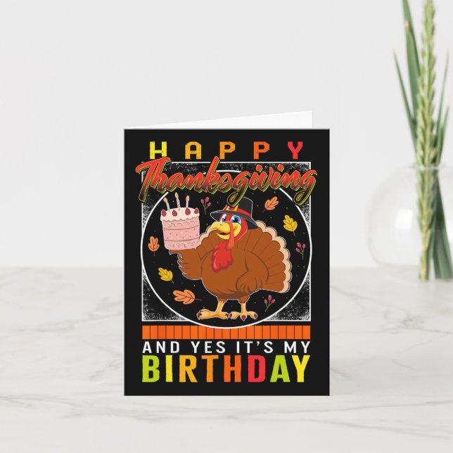Carte Thanksgiving Oui C'est mon anniversaire Turquie au (Devant)