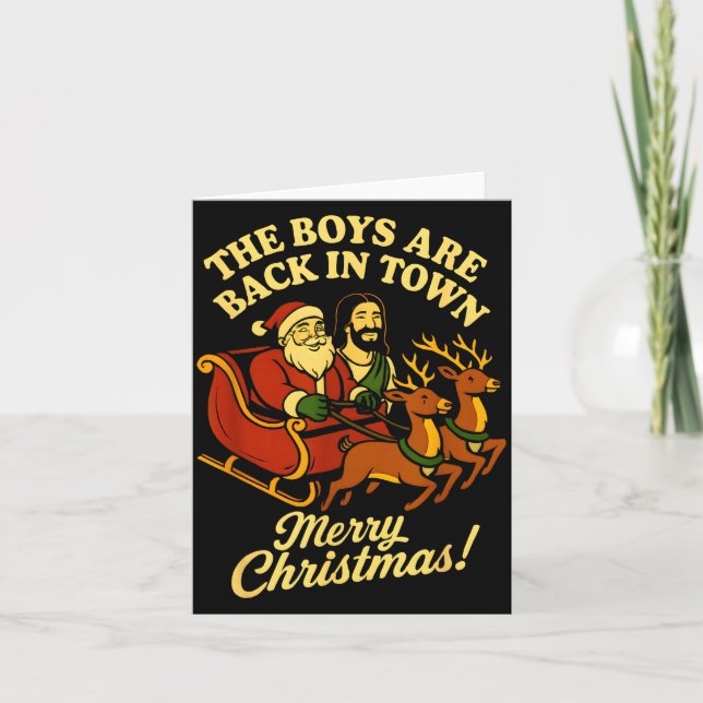 Carte The Boys Are Back In Town Christmas Jesus And Sant (Devant)