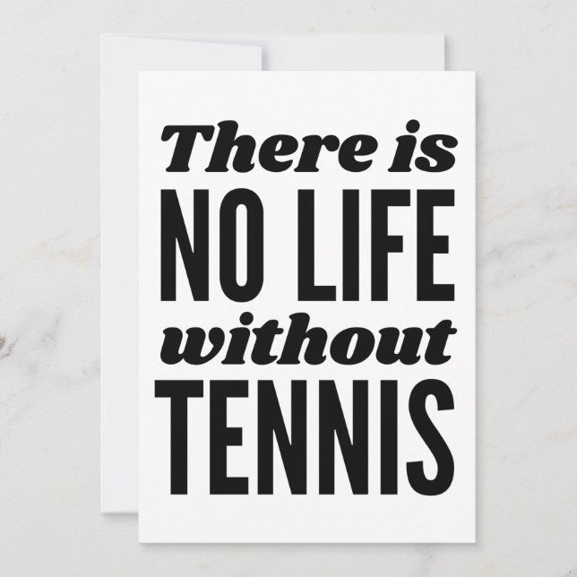 Carte There is no life without tennis. (Devant)