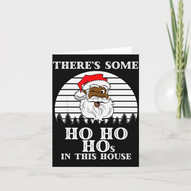Carte There's Some Ho Ho Hos In This House Funny Christm (Devant)