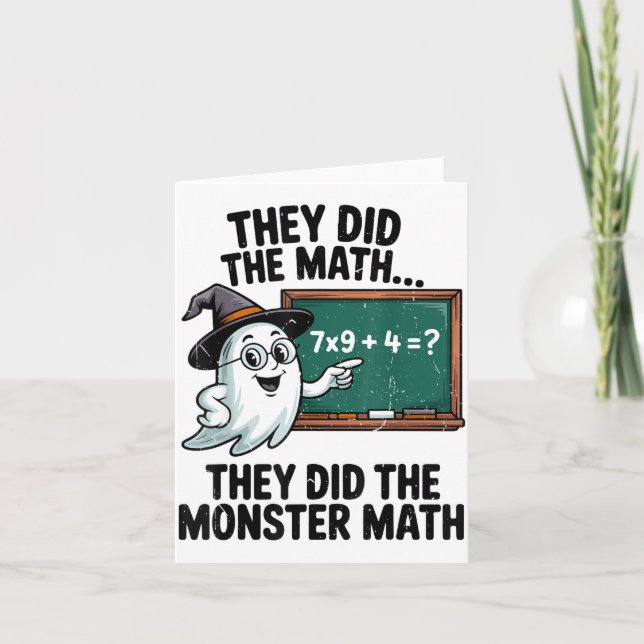Carte They Did Monster Math Teacher Halloween Costume Ma (Devant)