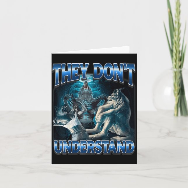 Carte They Don't Understand Alpha Wolf Funny Werewolf  (Devant)