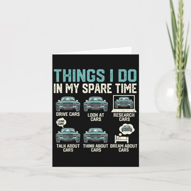 Carte Things I Do In My Spare Time - Funny Car Lover  (Devant)