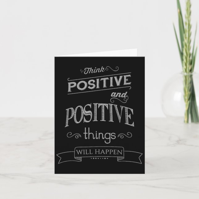 Carte Think Sitive Things Happen Motivational  (Devant)