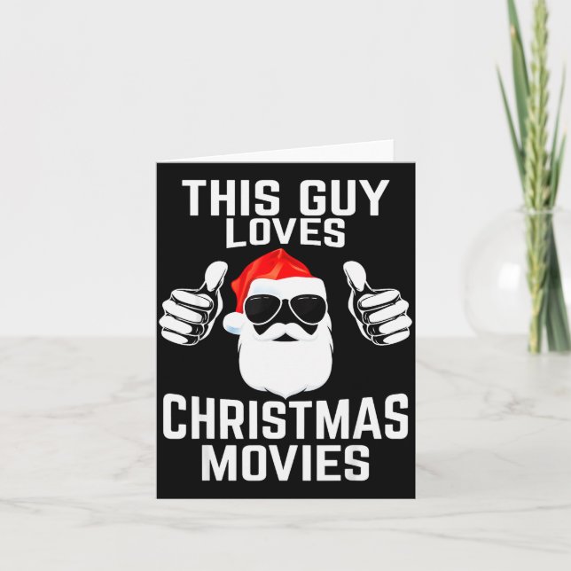 Carte This Guy Loves Christmas Movies Shirt Men Funny Xm (Devant)