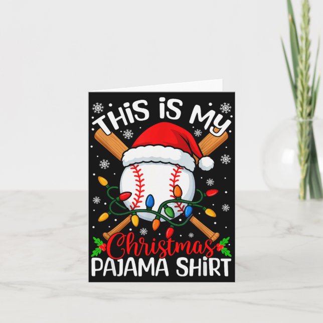 Carte This Is My Christmas Baseball Pajama Shirt Xmas Me (Devant)
