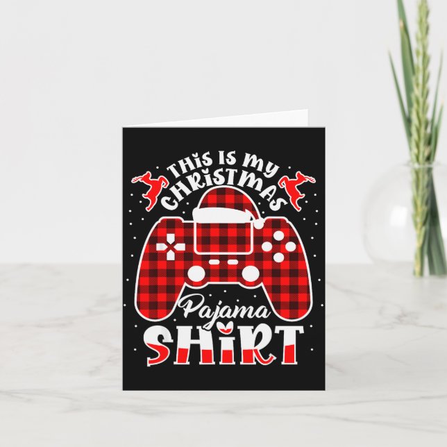 Carte This Is My Christmas Pajama Gamer Shirt Christmas  (Devant)