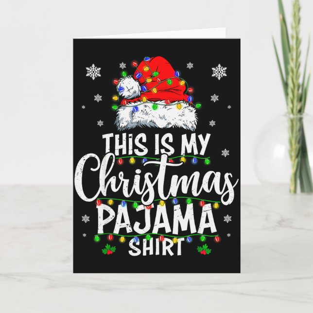 Carte This Is My Christmas Pajama Shirt Lights Men Women (Devant)