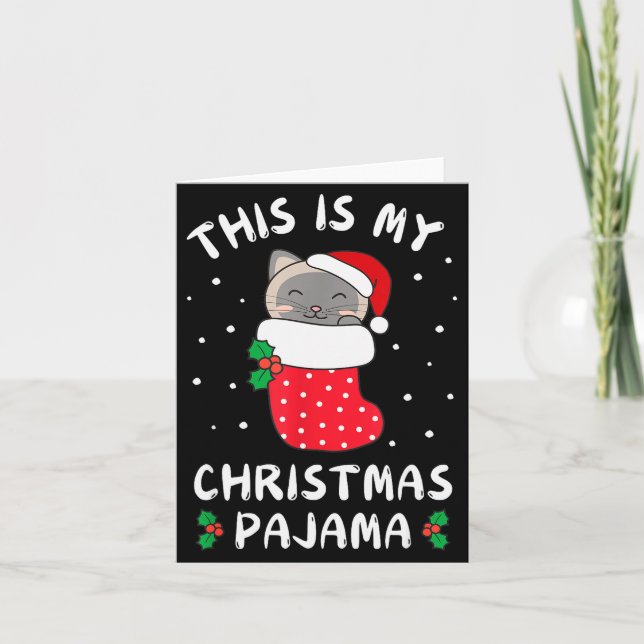 Carte This Is My Christmas Pajamas Sweet Siam Cat Stocki (Devant)