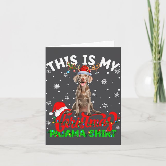 Carte This Is My Weimaraner Dog Ugly Christmas Pajama Sw (Devant)