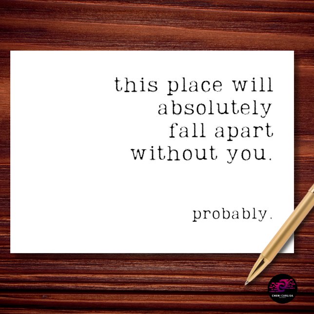 Carte This Place Will Fall Apart Probably Retirement (We’ll manage. Maybe.)