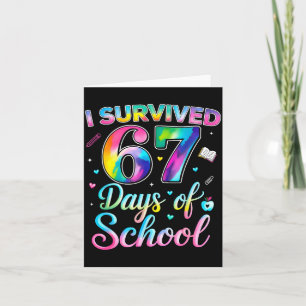 Carte Tie Dye J'ai Survécu 67 Jours D'école Drôle Six Se