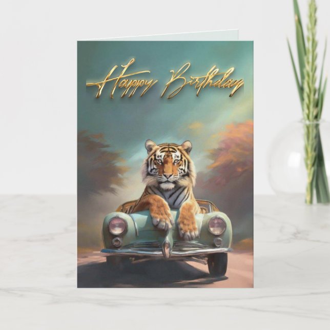 Carte Tigre assis sur une voiture de sport Joyeux annive (Devant)
