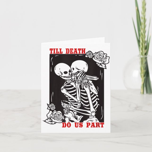 Carte Till Death Do Us Part Wedding Skeleton Couple Vale (Devant)