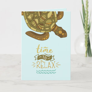 Carte Time to Relax Greeting Card (Sea Turtle)
