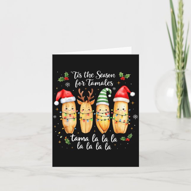 Carte Tis The Season For Tamales Mexican Christmas Tamal (Devant)
