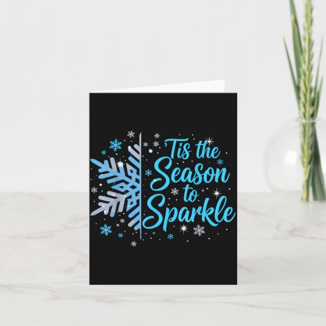 Carte Tis The Season To Sparkle Snowflake Holiday Christ (Devant)