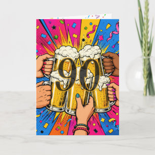 Carte Toast à la bière pour les 90 ans dans le Pop Art