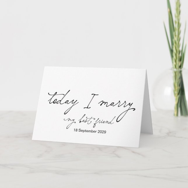 Carte Today I Marry You Bride Groom Wedding Day (Devant)
