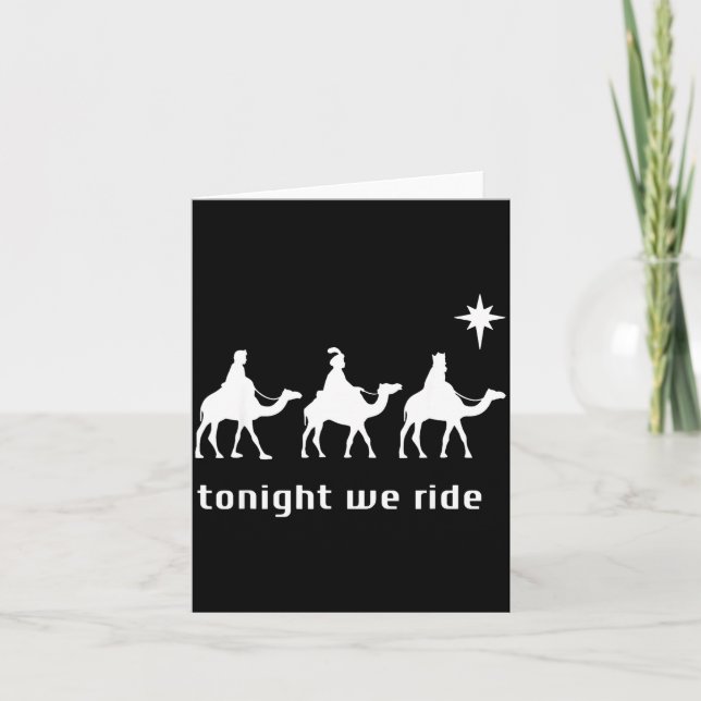 Carte Tonight We Ride, 3 Wise Men, Funny Christian Chris (Devant)