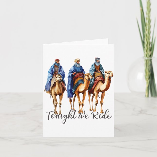 Carte Tonight We Ride Christmas, 3 Wise Men Funny Christ (Devant)