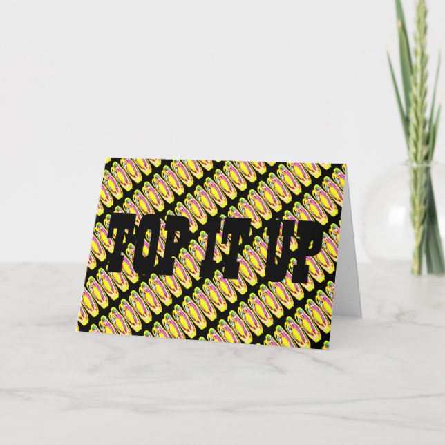 Carte Top It Up The Love For ever (Devant)