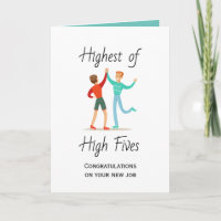 Top of High Fives Félicitations New Job