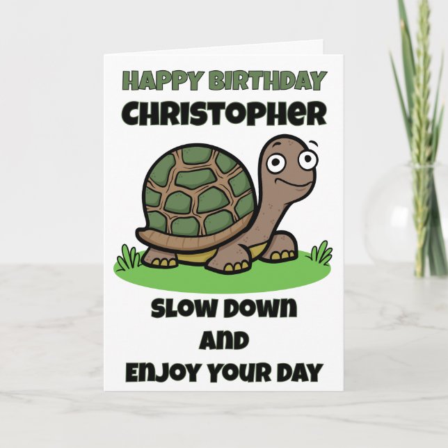 Carte Tortue Drôle Anniversaire Lent Et Régulier Personn (Devant)
