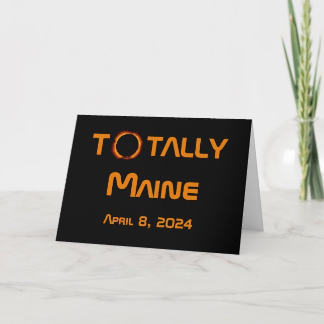 Carte Totalement Maine 2024 Solar Eclipse (Devant)