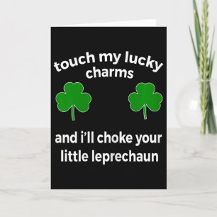 Carte Touche Lucky Charms, j'étranglerai votre Leprechau