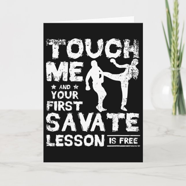 Carte Touche-moi et ta première leçon de Savate est grat (Devant)