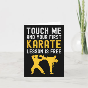 Carte Touchez-Moi Et Votre Première Leçon De Karaté Est