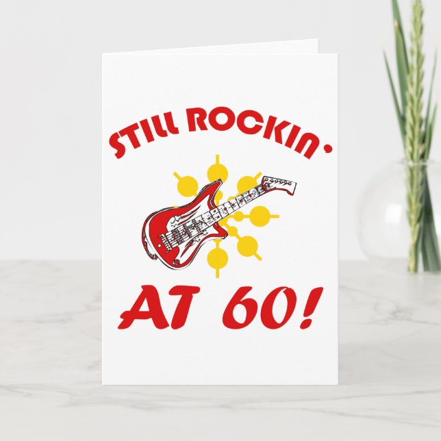 Carte Toujours en train de rocker à 60 ans ! (Devant)