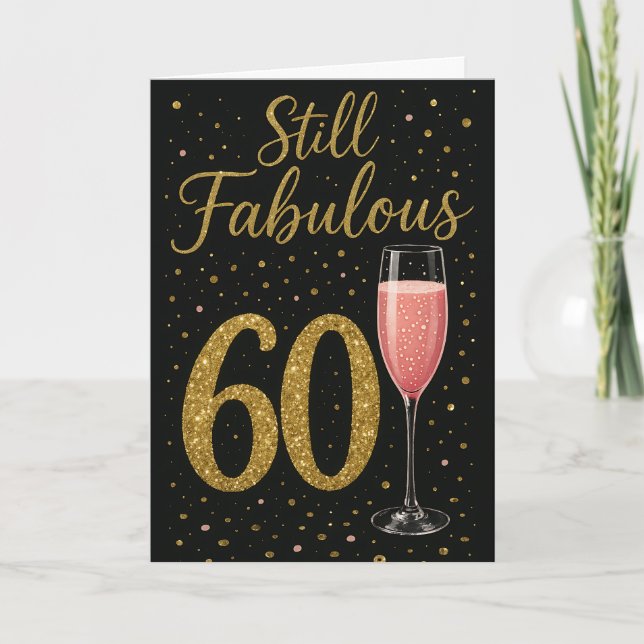 Carte Toujours fabuleuse à 60 ans, Glamour avec du rose  (Devant)