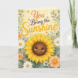 Carte Tournesol : Vous apportez la lumière du soleil